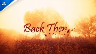 Back Then - Launch Trailer | PS5 Games Trailer