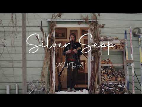 Silver Sepp - Muda (Live single)