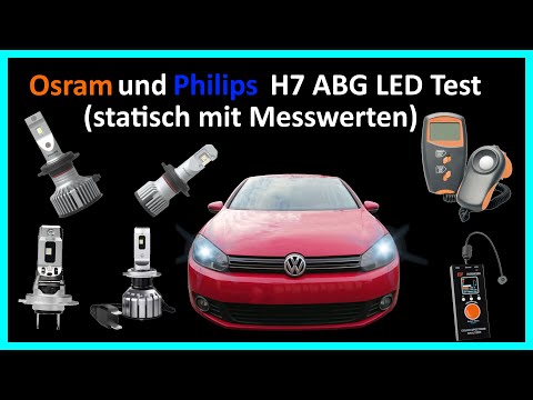 Osram und Philips H7 ABG LED Test statisch mit Messwerten