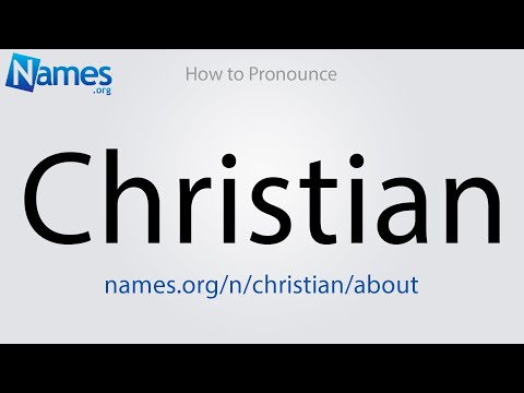 How to Pronounce Christian