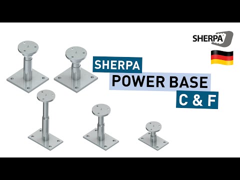 SHERPA Power Base - Die sicheren Stützenfuße und Pfostenträger mit Höhenverstellung für den Holzbau