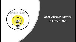 User Account states in Office 365 | How to restore and purge user accounts