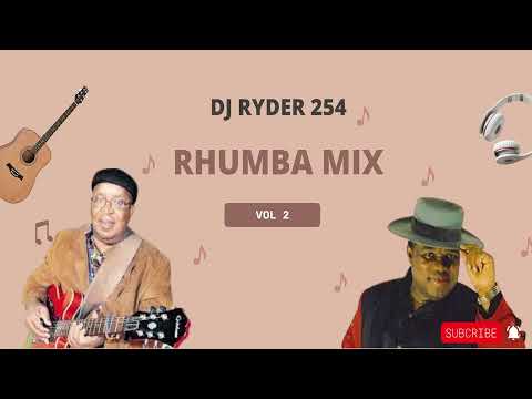 BEST OF SLOW RHUMBA MIX SONGS -  DJ RYDER 254 FT MADILU SYSTEM, FRANCO LUAMBO,KOFFI OLAMIDE