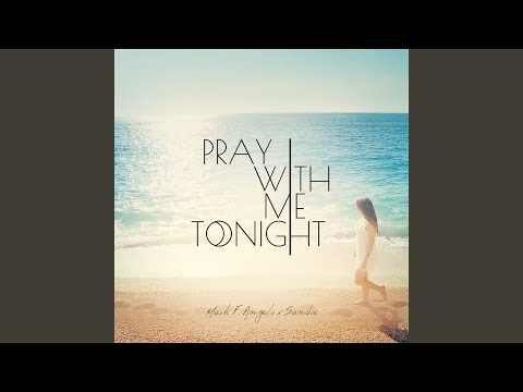 Pray with Me Tonight (Tim Gartz Remix)