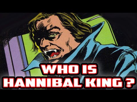 History and Origin of Marvel's HANNIBAL KING! Blade's Vampire Partner!
