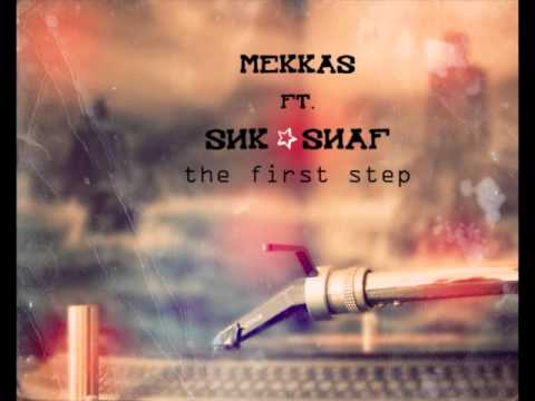 Mekkas ft. Snk & Snaf - Final Station