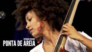 Ponta De Areia - Esperanza Spalding