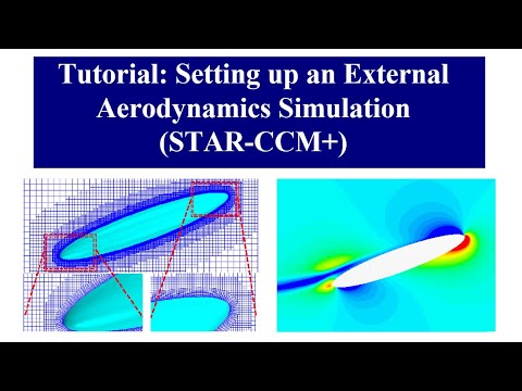 Tutorial: Setting up an External Aerodynamics Simulation (STAR-CCM+)