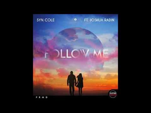 Syn Cole feat. Joshua Radin - Follow Me (Extended Mix)
