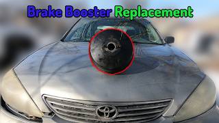 Replacing My Brake Booster In My 2005 Toyota Camry 2.4L