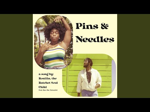 Pins and Needles (feat. Gao The Arsonist)