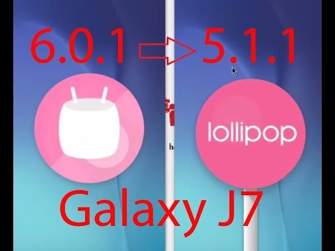 Exculsive: How to Downgrade Samsung Galaxy J7 Marshmallow to Lollipop Video