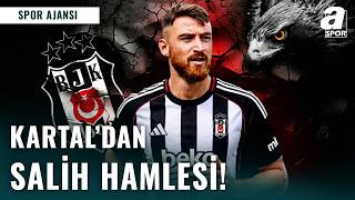 Beşiktaş Salih Özcan İçin Resmi Teklif İletti