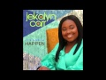 Jekalyn Carr It S Gonna Happen