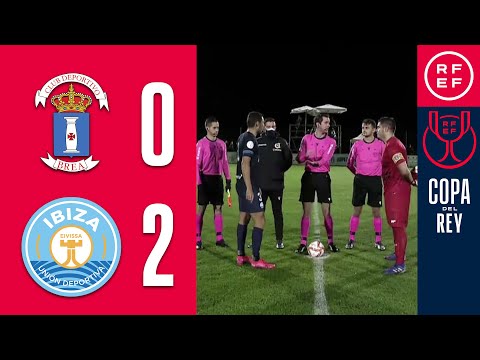 RESUMEN | CD Brea 0-2 UD Ibiza | Copa de S.M. El Rey | Primera eliminatoria