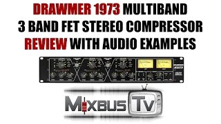 Video thumbnail for Drawmer 1973 Analog Multiband FET Stereo Compressor Review with Audio Examples by MixbusTv