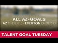 Talent Goal Tuesday | AZ U10 - Everton U10