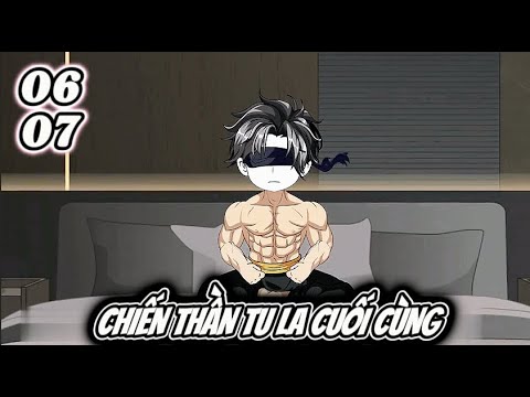 Tập 5 - 6 | Chiến Thần Tu La Cuối Cùng | Ròm VietSub