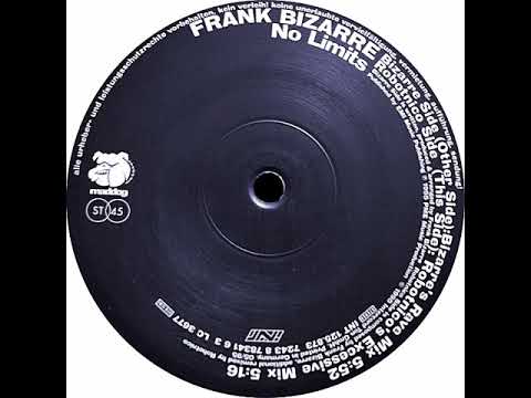 Frank Bizarre ‎– No Limits (Bizarre's Rave Mix) 1995