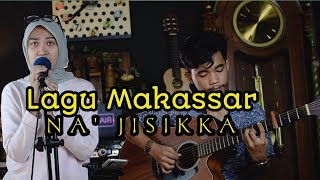 Download lagu #lagumakassar Udhin Leaders- Na' Jisikka (Live cover) mp3