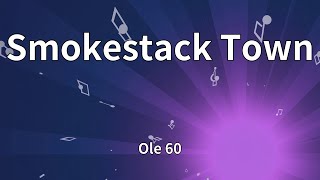 Smokestack Town thumbnail