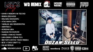 Download lagu DUGEM DJ BUNGA EDELWEIS X ATAS NAMA CINTA NONSTOP HARDMIX SPECIAL REQUEST DOZAN SELLU mp3