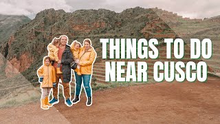 Best Things to Do Around Cusco Peru: Alpacas, Pisac, and Sacred Valley
