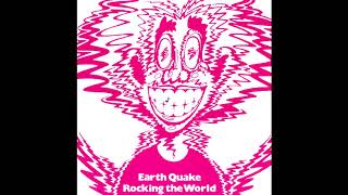 Earth Quake  [US, Hard Rock 1975] (Sitting In The Middle Of) Madness