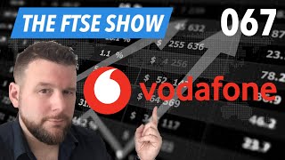 Is Vodafone stock a good purchase at £1 a share? - Vodafone plc - THE FTSE SHOW 067