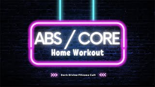 Home Core/ Ab Workout