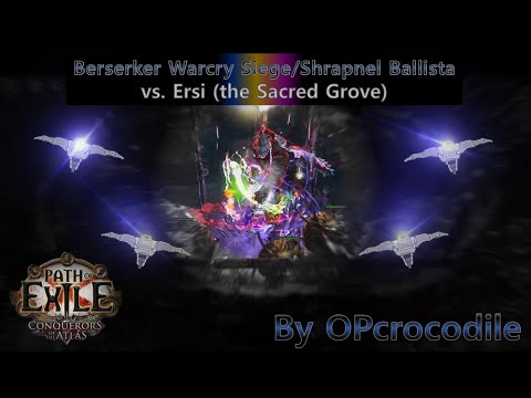 [3.11 POE] Berserker Warcry Siege/Shrapnel Ballista - Ersi (2020-07-05)