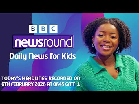 BBC Newsround Full Headlines for Today 🗞️ | Recorded 6 February 2026 at 06:45 GMT+1 🕕 | Newsround