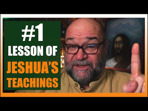 #1 LESSON of Jeshua's Teachings