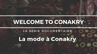 preview picture of video 'Welcome to Conakry episode 3 : La mode à Conakry'