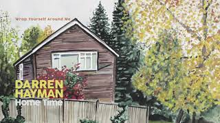 Wrap Yourself Around Me by Darren Hayman – Music from The state51 Conspiracy