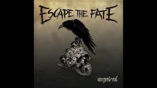 ESCAPE THE FATE - UNTIL WE DIE