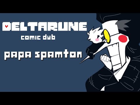 Papa Spamton | Deltarune (Comic Dub)
