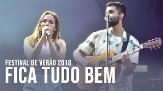Silva e Anitta - Fica Tudo Bem | Ao Vivo | Festival de Verão 2018