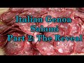 Italian Genoa Salami (Part 2: The Reveal)