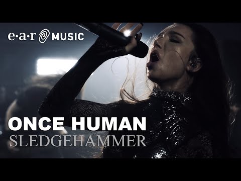 ONCE HUMAN "Sledgehammer" - Official Music Video