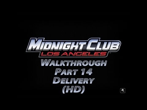 Midnight Club Los Angeles Part 14 Delivery (HD)