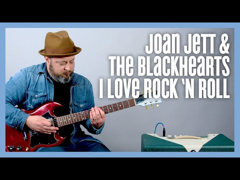 Joan Jett  I Love Rock 'N Roll Guitar Lesson + Tutorial