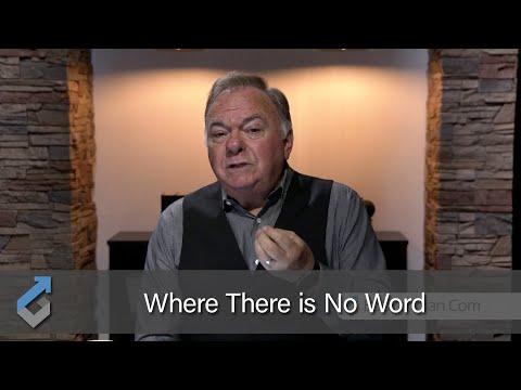 Where There is No Word - Student of the Word 913