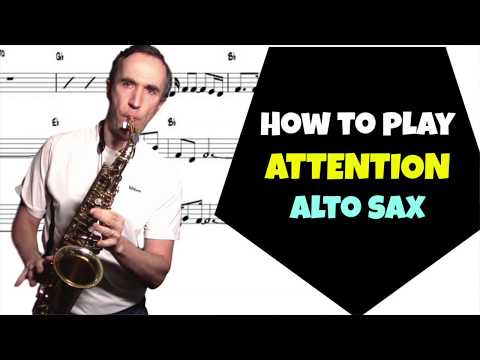 How to play ¨Attention¨ | Charlie Puth | Alto saxophone | Music sheet
