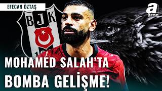 Mohamed Salah Beşiktaş Yönetimine Pazartesi Günü Cevap Verecek