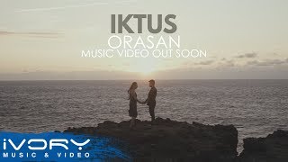 Iktus - Orasan (Music Video Out Now)