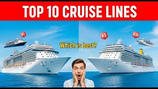 “Top 10 Cruise Lines Ranked for 2026 (Honest Review — What They Don’t Tell You!)”