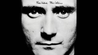 Phil Collins - I&#39;m Not Moving [Audio HQ] HD