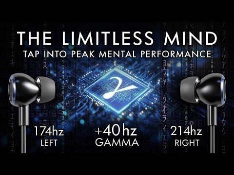 The Limitless Mind - 40 Hz Gamma Binaural Beat - Tap Into Peak Mental Performance