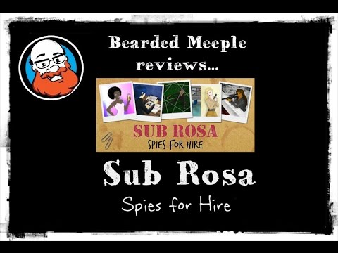Bearded Meeple reviews Sub Rosa: Spies for Hire